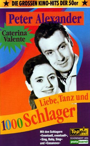 Liebe, Tanz und 1000 Schlager